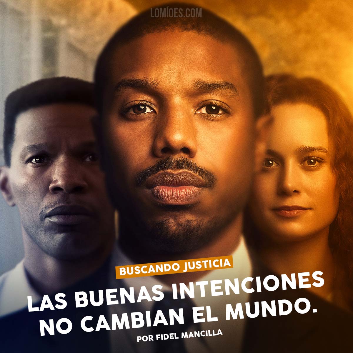 Buscando Justicia: la interminable lucha contra un sistema lleno de prejuicios Buscando Justicia Reseña Just Mercy