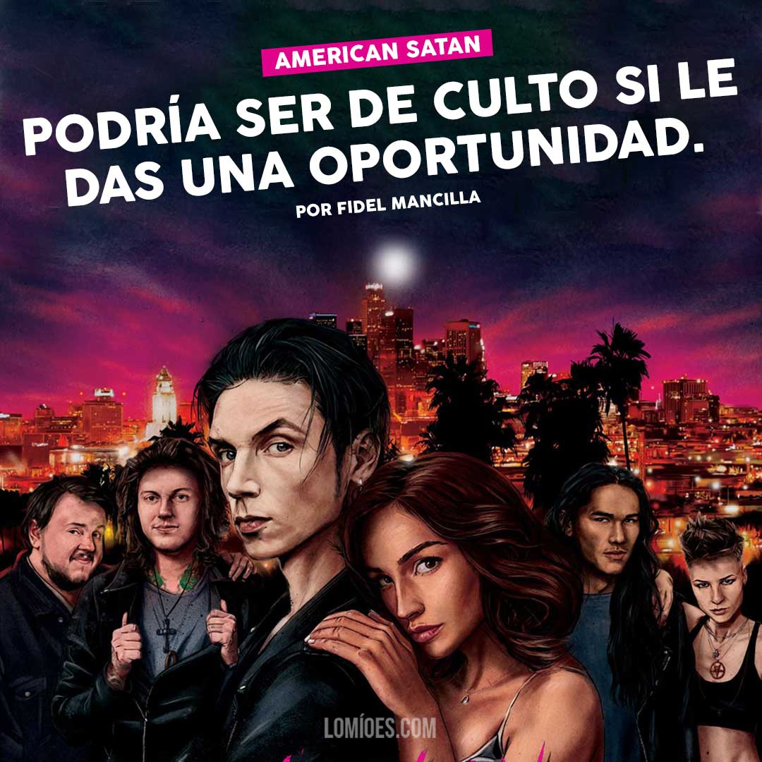 Reseña American Satan Satanas Americano