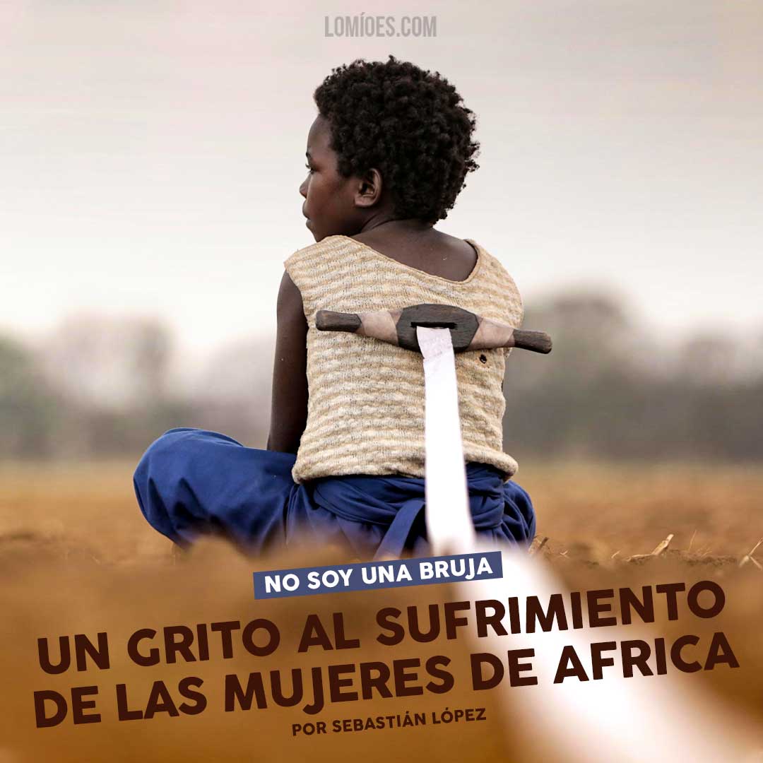 Reseña No Soy Una Bruja