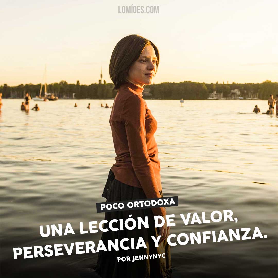 Reseña de 'Poco Ortodoxa' Reseña de Poco