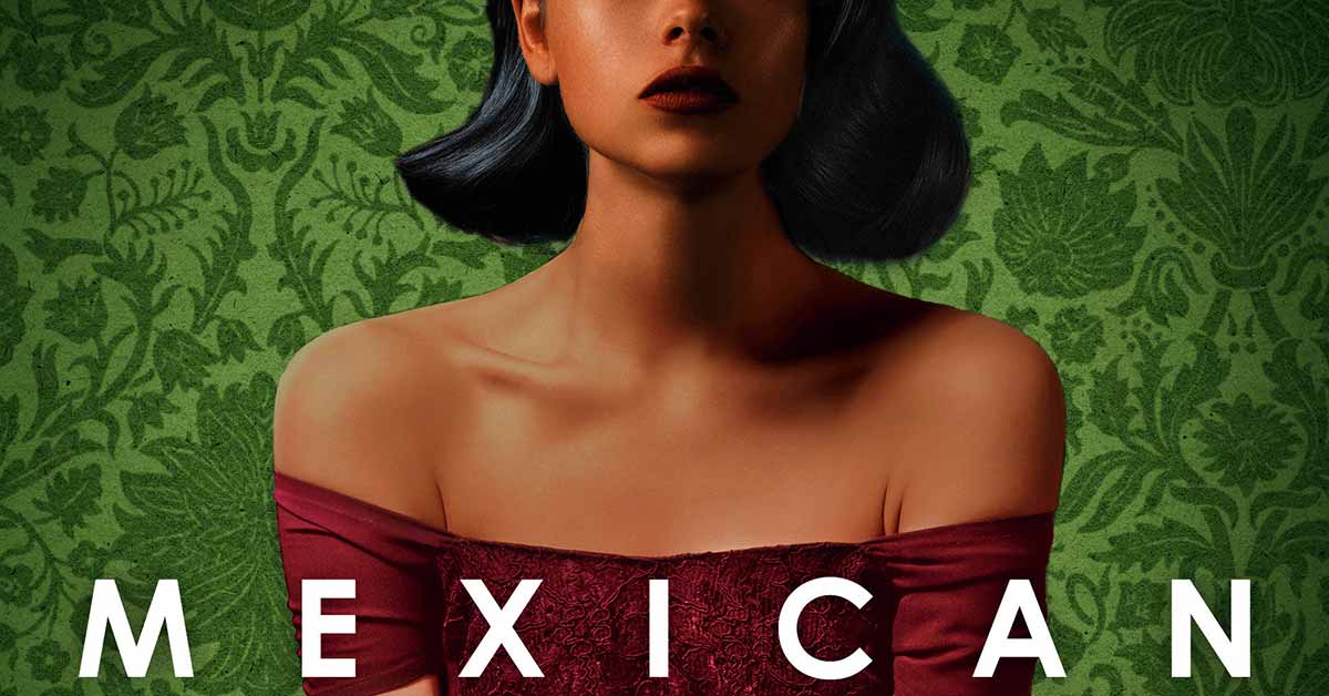 Mexican Gothic