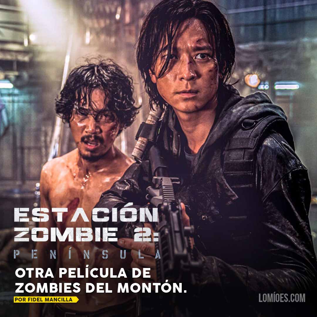 Resena Estacion Zombie 2 Peninsula