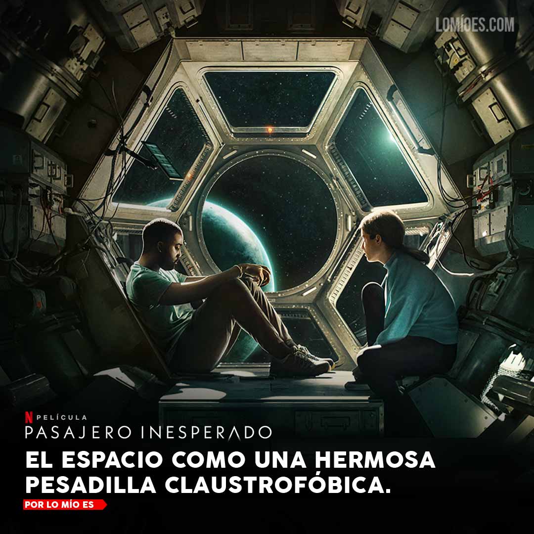 UN PASAJERO INESPERADO muestra al espacio como una hermosa pesadilla Resena Un Pasajero Inesperado