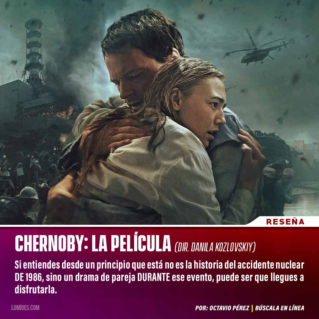 Resena Chernobyl La Pelicula