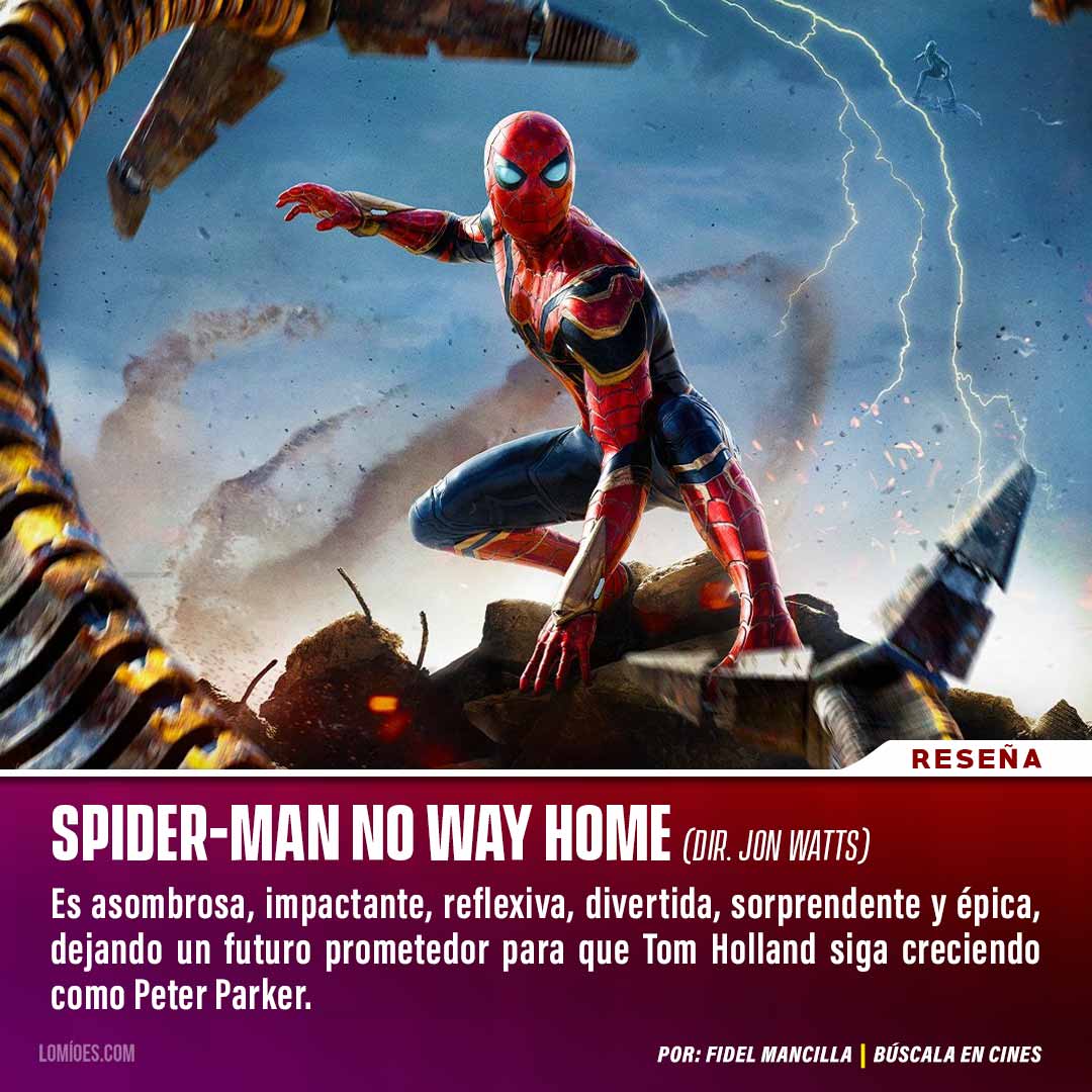 Resena Spider Man 2021 No Way Home